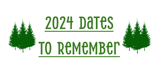 2024 Dates to Remember