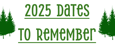 2025 Dates to Remember